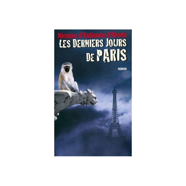 Les derniers jours de Paris